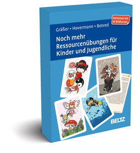 Gräßer / Hovermann jun. / Botved | Noch mehr Ressourcenübungen für Kinder und Jugendliche | Sonstiges | 401-917210015-5 | sack.de