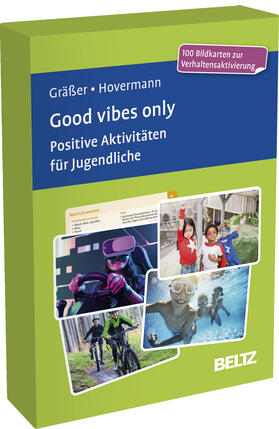 Gräßer / Hovermann jun. / Hovermann | Good vibes only. Positive Aktivitäten für Jugendliche und junge Erwachsene | Sonstiges | 401-917210116-9 | sack.de