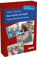Gräßer / Hovermann jun. |  Das macht mir Spaß. Positive Aktivitäten für Kinder | Buch |  Sack Fachmedien