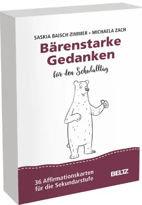 Baisch-Zimmer / Zach |  Bärenstarke Gedanken für den Schulalltag | Sonstiges |  Sack Fachmedien