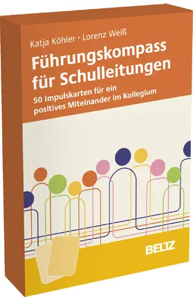 Köhler / Weiß |  Führungskompass für Schulleitungen | Sonstiges |  Sack Fachmedien