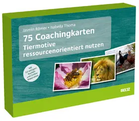 Römer / Thoma | 75 Coachingkarten Tiermotive ressourcenorientiert nutzen | Sonstiges | 401-917230016-6 | sack.de