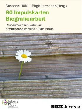 Hölzl / Lattschar |  90 Impulskarten Biografiearbeit | Sonstiges |  Sack Fachmedien