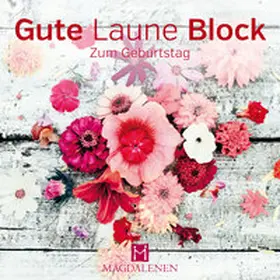  Gute Laune Block Blütenkranz | Buch |  Sack Fachmedien