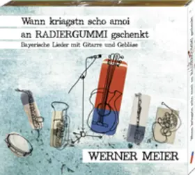Meier / Sternschnuppe Verlag |  Wann kriagstn scho amoi an Radiergummi gschenkt | Sonstiges |  Sack Fachmedien