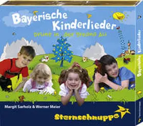 Sarholz / Sternschnuppe Verlag / Meier |  Bayerische Kinderlieder | Sonstiges |  Sack Fachmedien