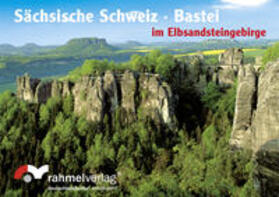 Rahmel |  Sächsische Schweiz - Bastei | Sonstiges |  Sack Fachmedien