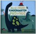Reiter |  Lernfreunde Freundebuch Kindergarten [Dinofreunde] | Buch |  Sack Fachmedien