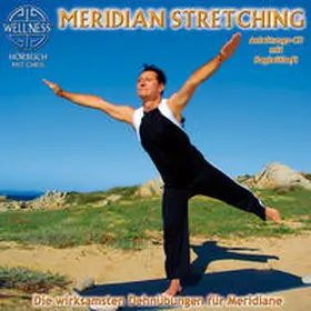  Meridian Stretching - Die wirksamsten Dehnübungen | Sonstiges |  Sack Fachmedien