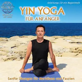  Yin Yoga für Anfänger | Sonstiges |  Sack Fachmedien