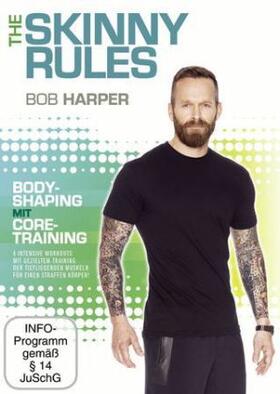  Bob Harper - The Skinny Rules - Bodyshaping mit Core-Training | Sonstiges |  Sack Fachmedien