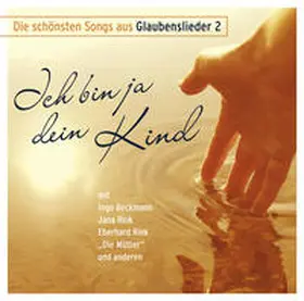  Ich bin ja dein Kind | Sonstiges |  Sack Fachmedien