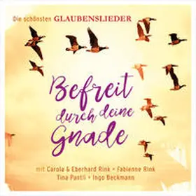  Befreit durch deine Gnade | Sonstiges |  Sack Fachmedien