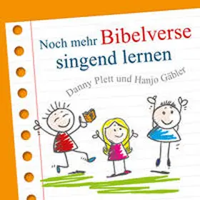  Noch mehr Bibelverse singend lernen | Sonstiges |  Sack Fachmedien