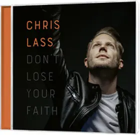  Don't lose your Faith | Sonstiges |  Sack Fachmedien