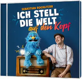 Ich stell die Welt auf den Kopf | Sonstiges | 402-985640648-0 | www.sack.de