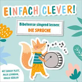  Einfach clever! Bibelverse singend lernen: Die Sprüche | Sonstiges |  Sack Fachmedien