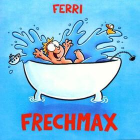  Frechmax | Sonstiges |  Sack Fachmedien