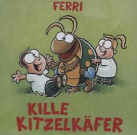 Kille Kitzelkäfer | Sonstiges |  Sack Fachmedien