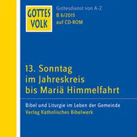 Ortkemper / Thome |  Gottes Volk LJ B6/2015 CD-ROM | Sonstiges |  Sack Fachmedien