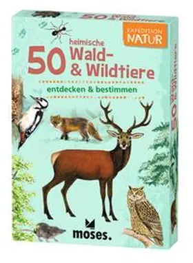 von Kessel |  Expedition Natur. 50 heimische Wald- & Wildtiere | Sonstiges |  Sack Fachmedien