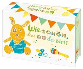 Berger |  Wie schön, dass du da bist! | Sonstiges |  Sack Fachmedien