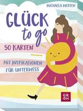 Merten |  Glück to go - 50 Karten mit Inspirationen für unterwegs | Buch |  Sack Fachmedien