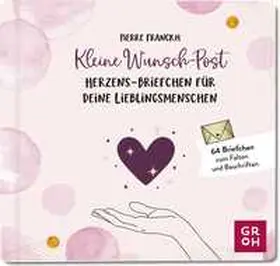 Franckh |  Kleine Wunsch-Post: Herzens-Briefchen für deine Lieblingsmenschen | Sonstiges |  Sack Fachmedien