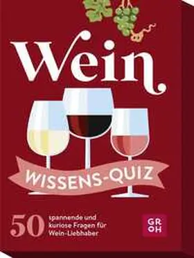 Golluch |  Wein Wissens-Quiz | Sonstiges |  Sack Fachmedien