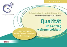 Kielblock / Bülau / Seemann |  Qualität im Ganztag weiterentwickeln | Sonstiges |  Sack Fachmedien