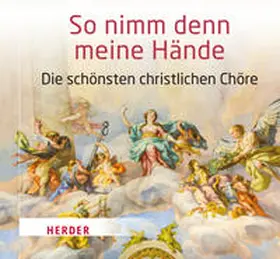  So nimm denn meine Hände | Sonstiges |  Sack Fachmedien