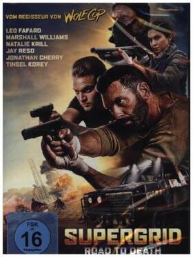 McCauley / Ludwig |  SuperGrid - Road to Death | Sonstiges |  Sack Fachmedien