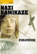 Weber |  Nazi Kamikaze-Hitlers Todespiloten | Sonstiges |  Sack Fachmedien