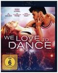 Barr / Kouka / Whelan |  We Love To Dance, 1 Blu-ray | Sonstiges |  Sack Fachmedien