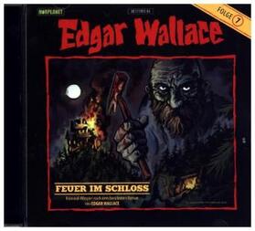 Wallace |  Edgar Wallace 07. Feuer im Schloss | Sonstiges |  Sack Fachmedien