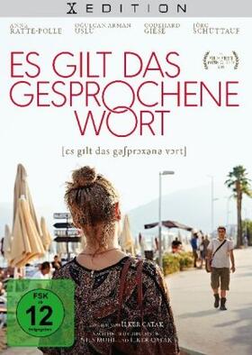 Mohl / Çatak |  Es gilt das gesprochene Wort | Sonstiges |  Sack Fachmedien