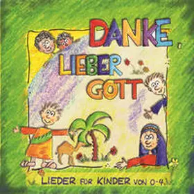 Claus |  Danke, lieber Gott | Sonstiges |  Sack Fachmedien