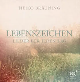 Bräuning |  Lebenszeichen | Sonstiges |  Sack Fachmedien