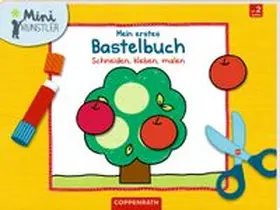  Mein erstes Bastelbuch | Buch |  Sack Fachmedien
