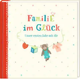  Eintragalbum - Familie im Glück | Sonstiges |  Sack Fachmedien