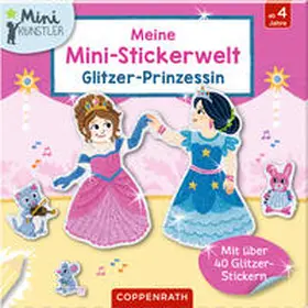  Meine Mini-Stickerwelt - Glitzer-Prinzessin | Sonstiges |  Sack Fachmedien