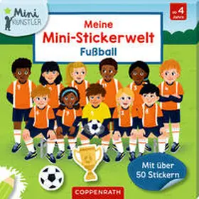  Meine Mini-Stickerwelt - Fußball | Sonstiges |  Sack Fachmedien