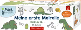  Meine erste Malrolle | Sonstiges |  Sack Fachmedien