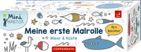  Meine erste Malrolle | Sonstiges |  Sack Fachmedien