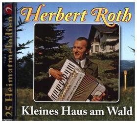 Roth, H: Kleines Haus am Wald | Sonstiges | 405-156927422-3 | sack.de