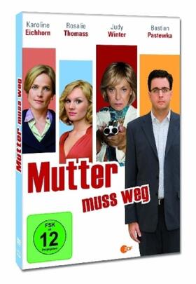 Terjung |  Mutter muss weg | Sonstiges |  Sack Fachmedien
