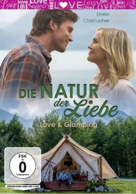 Incrocci / Kymlicka |  Die Natur der Liebe - Love & Glamping | Sonstiges |  Sack Fachmedien