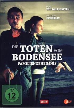Silber / Wettcke |  Die Toten vom Bodensee - Familiengeheimnisse | Sonstiges |  Sack Fachmedien