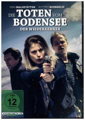 Berndt |  Die Toten vom Bodensee - Der Wiederkehrer | Sonstiges |  Sack Fachmedien