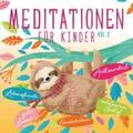  Meditationen für Kinder Vol. 2 | Sonstiges |  Sack Fachmedien